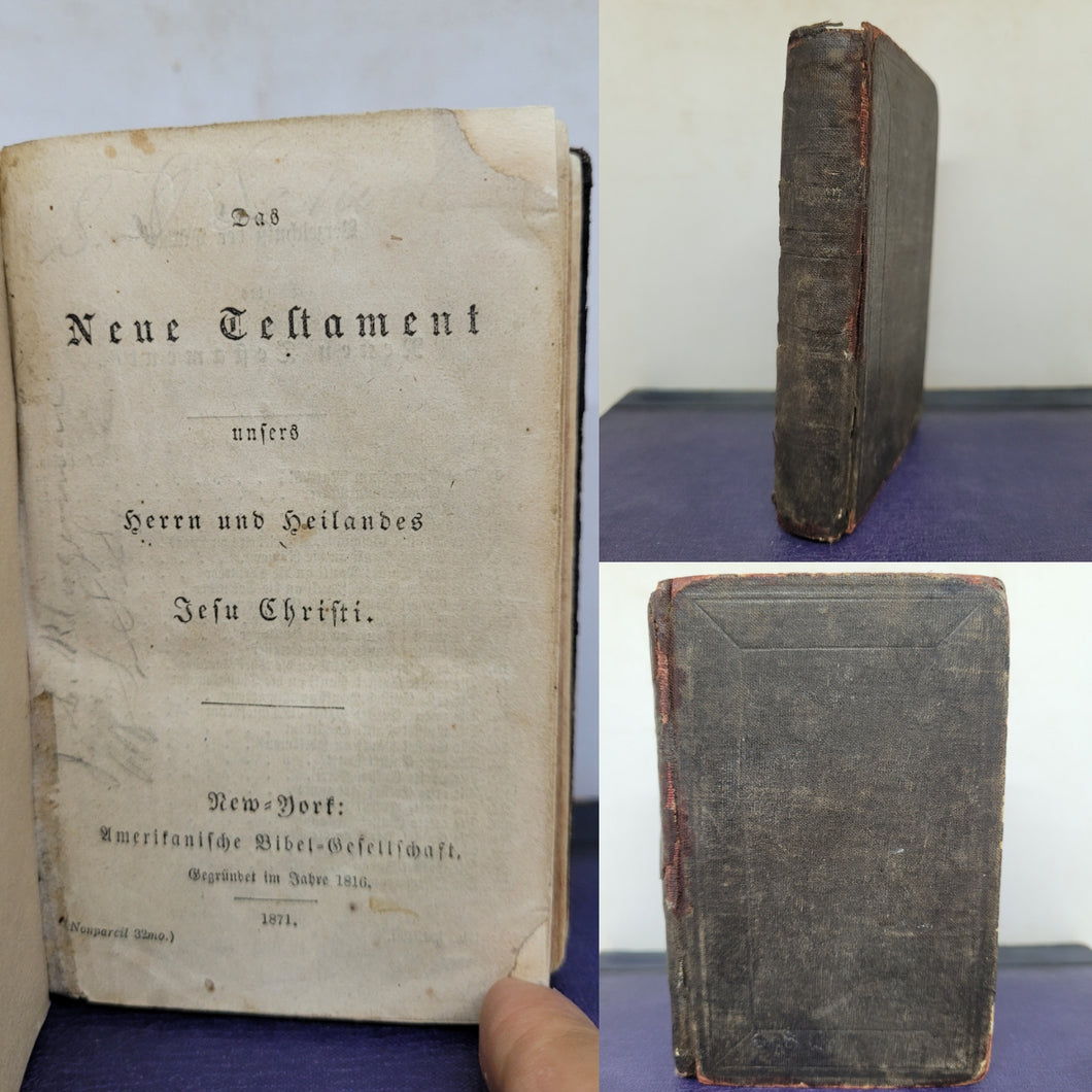 Das Neue Testament unsers Herrn und Heilandes Jesu Christi, 1871