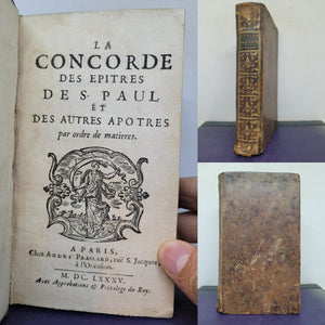 La Concorde des Epitres de S. Paul et Des Autres Apôtres par Ordre de Matières, 1685