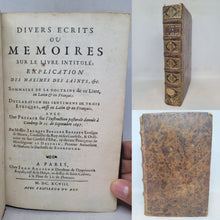 Load image into Gallery viewer, Divers Ecrits ou Memoires sur le livre intitulé Explication des maximes des saints etc.: sommaire de la doctrine de ce livre en latin et françois.....avec preface sur l&#39;instruction pastorale donnée à Cambray le 15 de septembre 1697, 1698