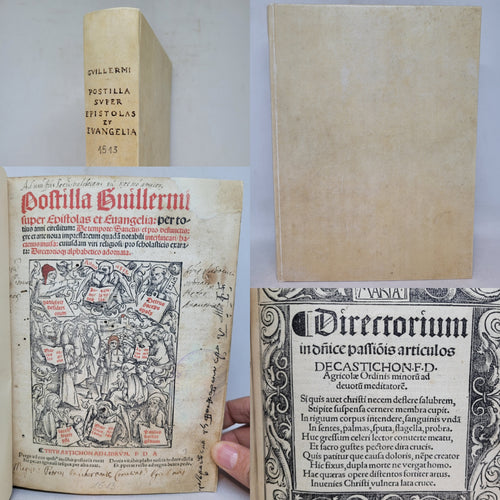 Postilla Guillermi super epistolas et evangelia: per totius anni circuitum: de tempore sanctis et pro defunctis: ere et arte nova impressa directorioque alphabetico adornata, 1513. Annotated by Several Early Hands