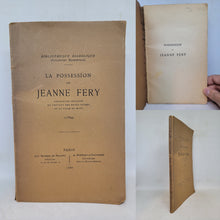 Load image into Gallery viewer, La Possession de Jeanne Fery, religieuse professe du couvent des soeurs noires de la ville de Mons (1584), 1886