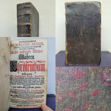 Load image into Gallery viewer, Sechs geistreiche Bücher vom wahren Christenthum; Bound With;  Viel-vermehrtes geistliches Paradis-Gärtlein, 1712/1713. With Golden Brocade Pastedowns and a Gauffered Fore Edge