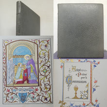 Load image into Gallery viewer, Actes Et Prieres Pour La Communion. Modern Illuminated Calligraphic Manuscript with Two Full Page Miniatures, 1897