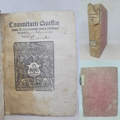 Commentarii Questionum Tusculanarum Editi a Philippo Beroaldo, 1519. With Two Pages of Contemporary Notes at the End