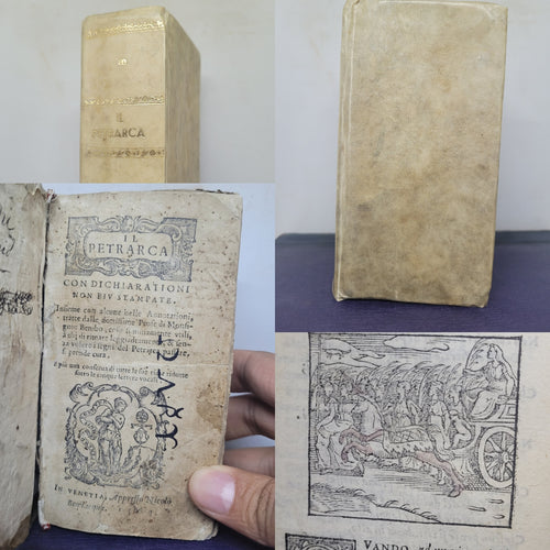 Il Petrarca con dichiarationi non piu stampate. Insieme con alcune belle annotationi, tratte dalle dottissime prose di monsignor Bembo, 1564
