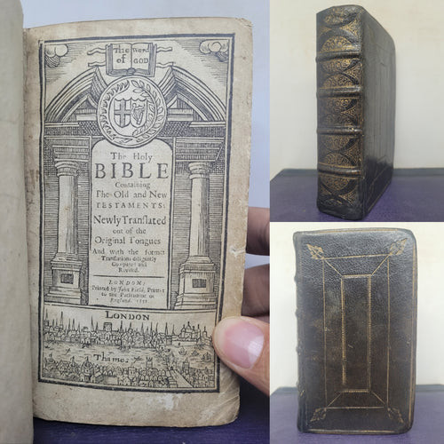 The Holy Bible Containing the Old and New Testaments: Newly Translated out of the Originall Tongues and with the former Translations diligently Compared and Revised, 1651