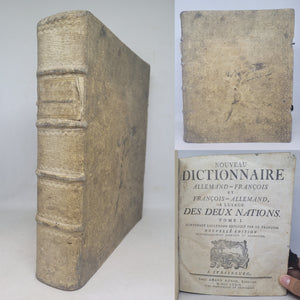 Nouveau Dictionnaire Francois-Allemand et Allemand-Francois a l'usage des deux nations, 1774. Tome I, Contenant l'allemand explique par le Francois