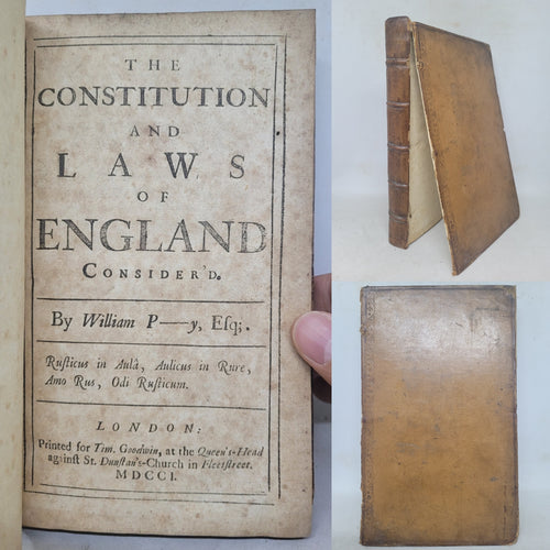 The Constitution and Laws of England consider'd, 1701