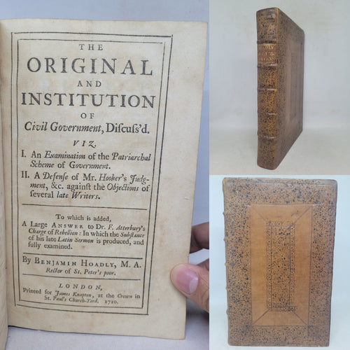The Original and Institution of Civil Government, Discuss'd, viz. I. An Examination of the Patriarchal Scheme of Government, 1710. Oxford Panel Binding