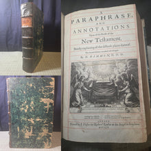 Load image into Gallery viewer, A Paraphrase and Annotations Upon all the Books of the New Testament, 1659. An Early New Testament, with Printed Commentaries and Notes