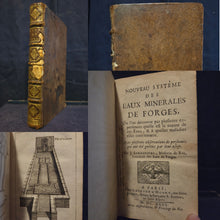 Load image into Gallery viewer, Nouveau Systeme des Eaux Minerales de Forges, 1699. On Mineral Waters and Disease, with Three Full Page Engravings