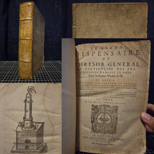 Load image into Gallery viewer, Le Grand Dispensaire ou Thrésor Général et Particulier des Préservatifs, 1609. An Extremely Rare Edition of Wecker’s Treatise on Alchemy, Chemistry, and Pharmacuticals, with Numerous Woodcuts