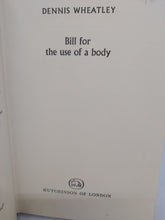 Load image into Gallery viewer, Bill for the Use of a Body, 1964. First Edition