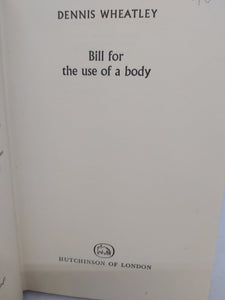 Bill for the Use of a Body, 1964. First Edition