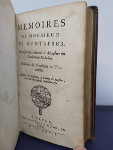 Memoires de monsieur de Montresor. Diverses pièces durant le ministere du cardinal de Richelieu. Relation de monsieur de Fontrailles, 1667