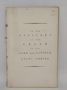 On the efficacy of the grace of our lord and saviour Jesus Christ, 1790