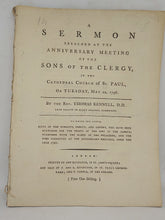 Load image into Gallery viewer, A sermon preached at the anniversary meeting of the Sons of the Clergy, in the cathedral church of St. Paul, on Tuesday, May 10, 1796