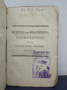 Rykdom en billykheid, Tooneelspel, 1800