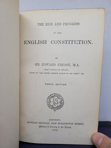 The Rise and Progress of the English Constitution, 1868