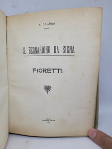 Fioretti, di San Bernardino da Siena, 1911