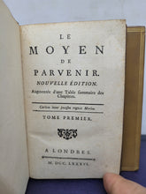 Load image into Gallery viewer, Le Moyen de Parvenir, 1786. Tome 1-2