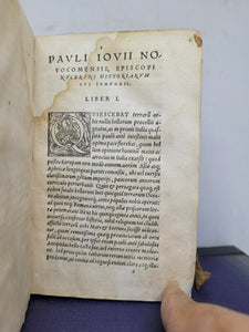 Pauli Iovii Novocomensis episcopi Nucerini Historiarum Sui Temporis. Tomvs primvs. Cum gemino indice, rerum scilicet & verborum, vtilissimo, 1567