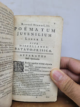 Load image into Gallery viewer, Reinieri Neuhusii J.C. Poematum Juvenilium libri II, 1669. Tome I
