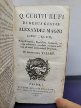 Load image into Gallery viewer, Q. Curtii Rufi de Rebus gestis Alexandri Magni libri decem, 1827