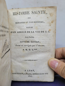 Histoire sainte: Suivie d'un Abrege de la Vie de J.C., 1827
