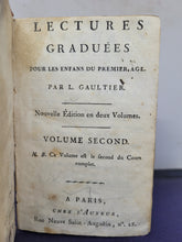 Load image into Gallery viewer, Lectures Graduees Pour les Enfans du Second Age, 19th Century. Volume 1-2