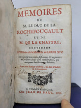 Load image into Gallery viewer, Memoires de M. le Duc de la Rochefoucault et de M. de la Chastre, contenant l&#39;histoire de la minorite de Louis XIV, 1700