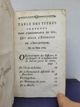 Load image into Gallery viewer, Ordonnance du Roi Pour Regler l&#39;Exercice de l&#39;Infanterie du 20 mars 1764