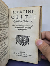 Load image into Gallery viewer, Mart. Opitii Opera poetica. Das ist: Geistliche und Weltliche Poemata, 1645-1646