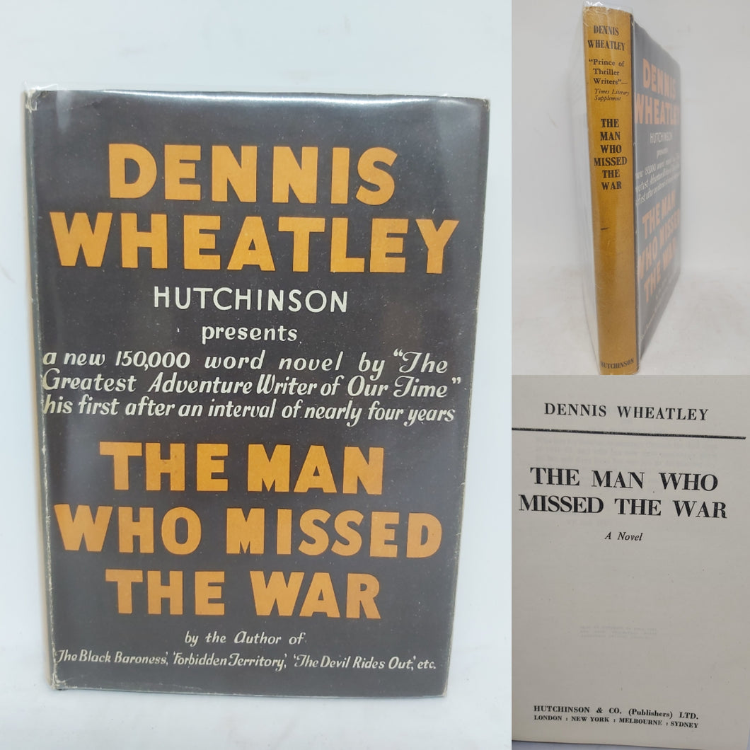 The Man Who Missed the War, 1945. First Edition