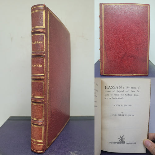 Hassan: The Story of Hassan of Baghdad and How he Came to Make the Golden Journey to Samarkand, 1922. First Edition