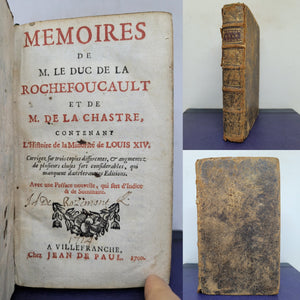 Memoires de M. le Duc de la Rochefoucault et de M. de la Chastre, contenant l'histoire de la minorite de Louis XIV, 1700