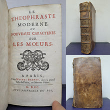 Load image into Gallery viewer, Le Theophraste Modern, ou Nouveaux Caracteres sur les moeurs, 1700