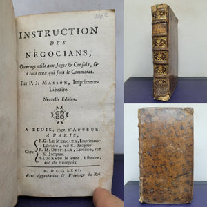 Instruction des Negocians, ouvrage utile aux Juges & Consuls, & à tous ceux qui font le Commerce, 1766