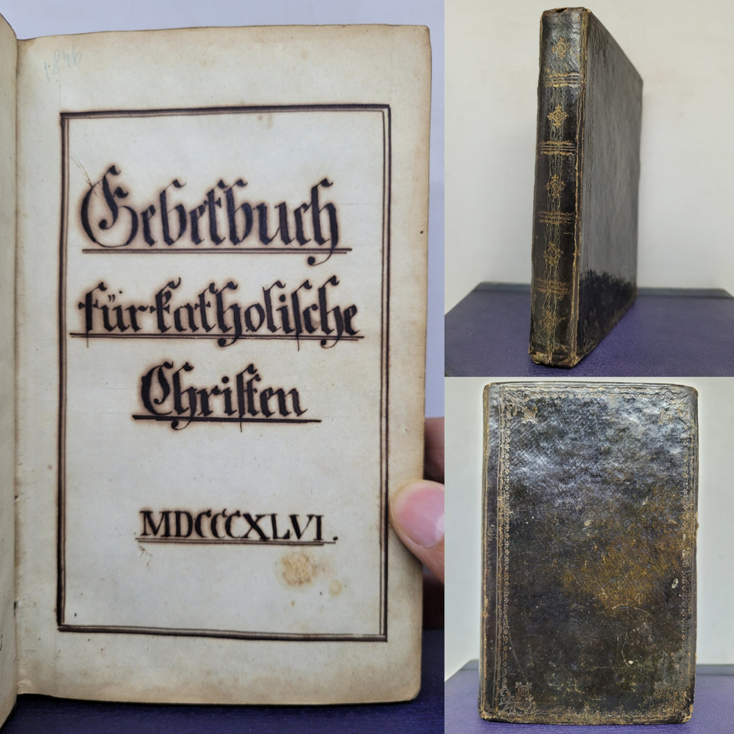 Gebetbuch fur katholische Christen. German Manuscript Book of Prayer, 1846